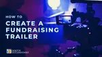 Watch these sample fundraising trailers! One of the most effective ways to win financial support for your documentary is putting together a fantastic trailer.