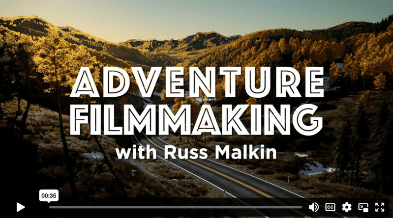 Adventure Filmmaking