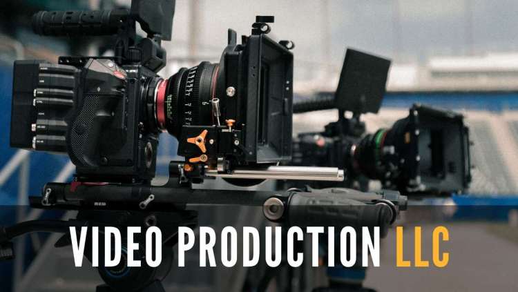 Video Production LLC