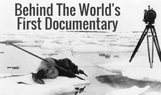 Behind The World's First Documentary