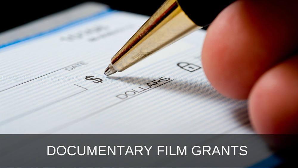Documentary Film Grants for Independent Filmmakers