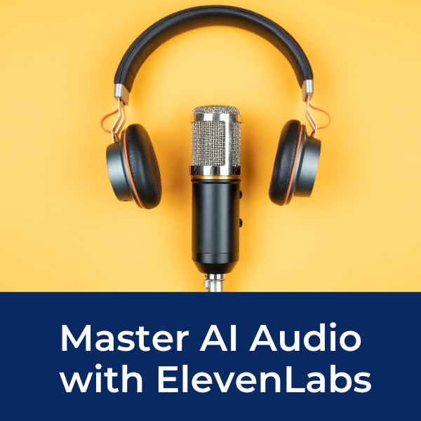 Master AI Audio with ElevenLabs