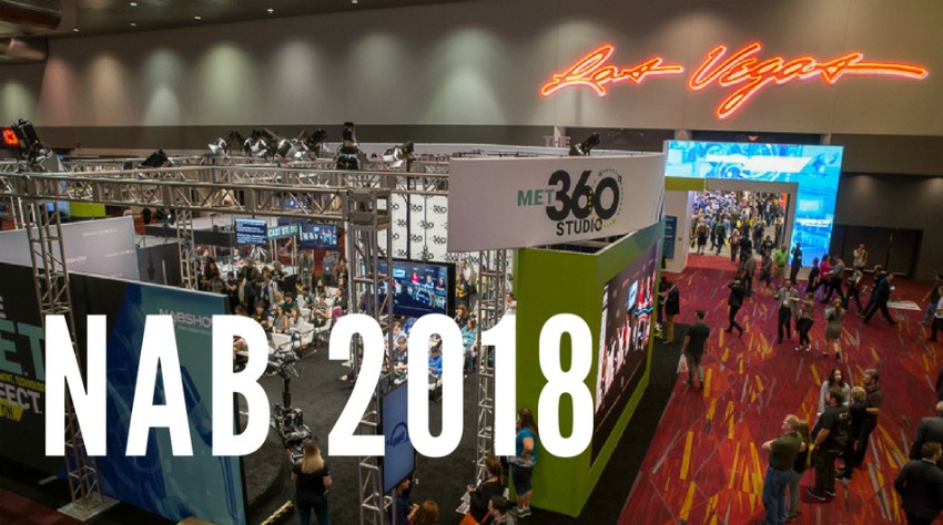 NAB 2018 Highlights: News For The Low-Budget Independent Filmmaker.