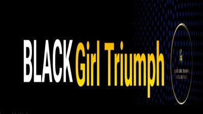 Banner for Black Girl Triumph