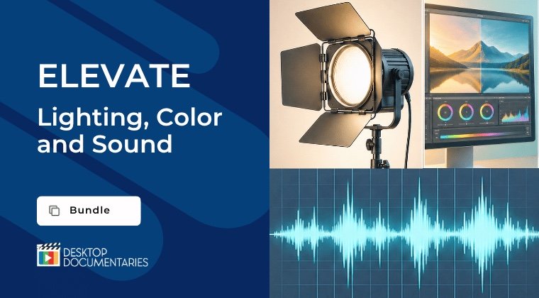 Elevate Your Documentary: Lighting, Color and Sound